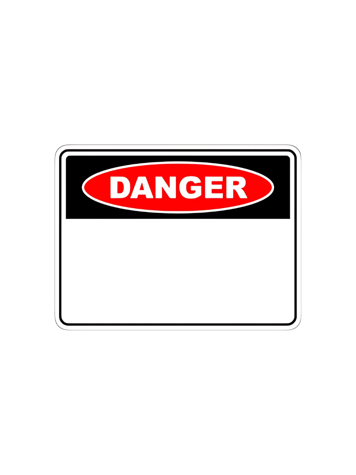 CUSTOM POLY SIGN 600mm x 450mm ( DANGER, MANDATORY