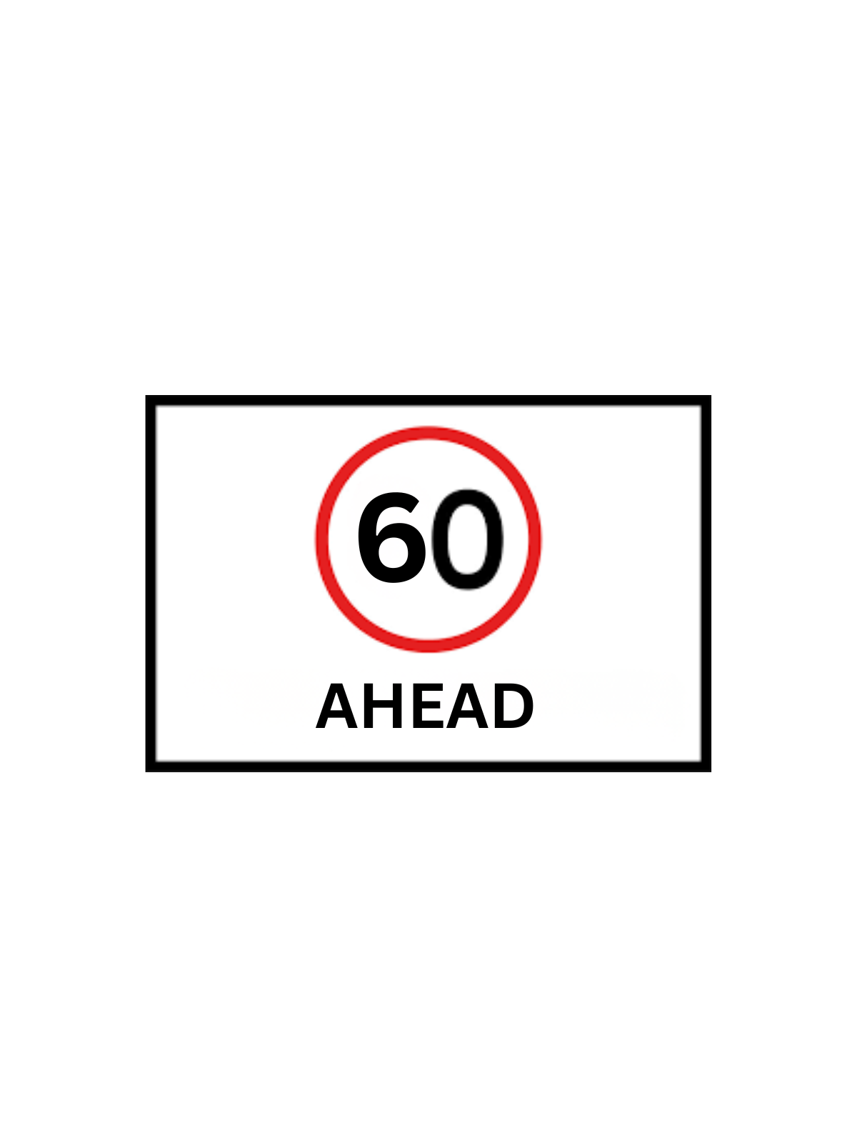 (60) Ahead 1200 x900  Sign Only