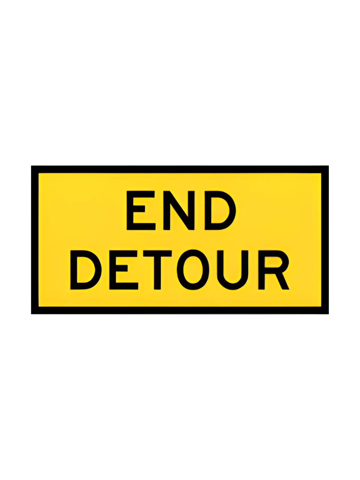 End Detour 900x600 Sign Only (T2-23MODA9X6SsSO)