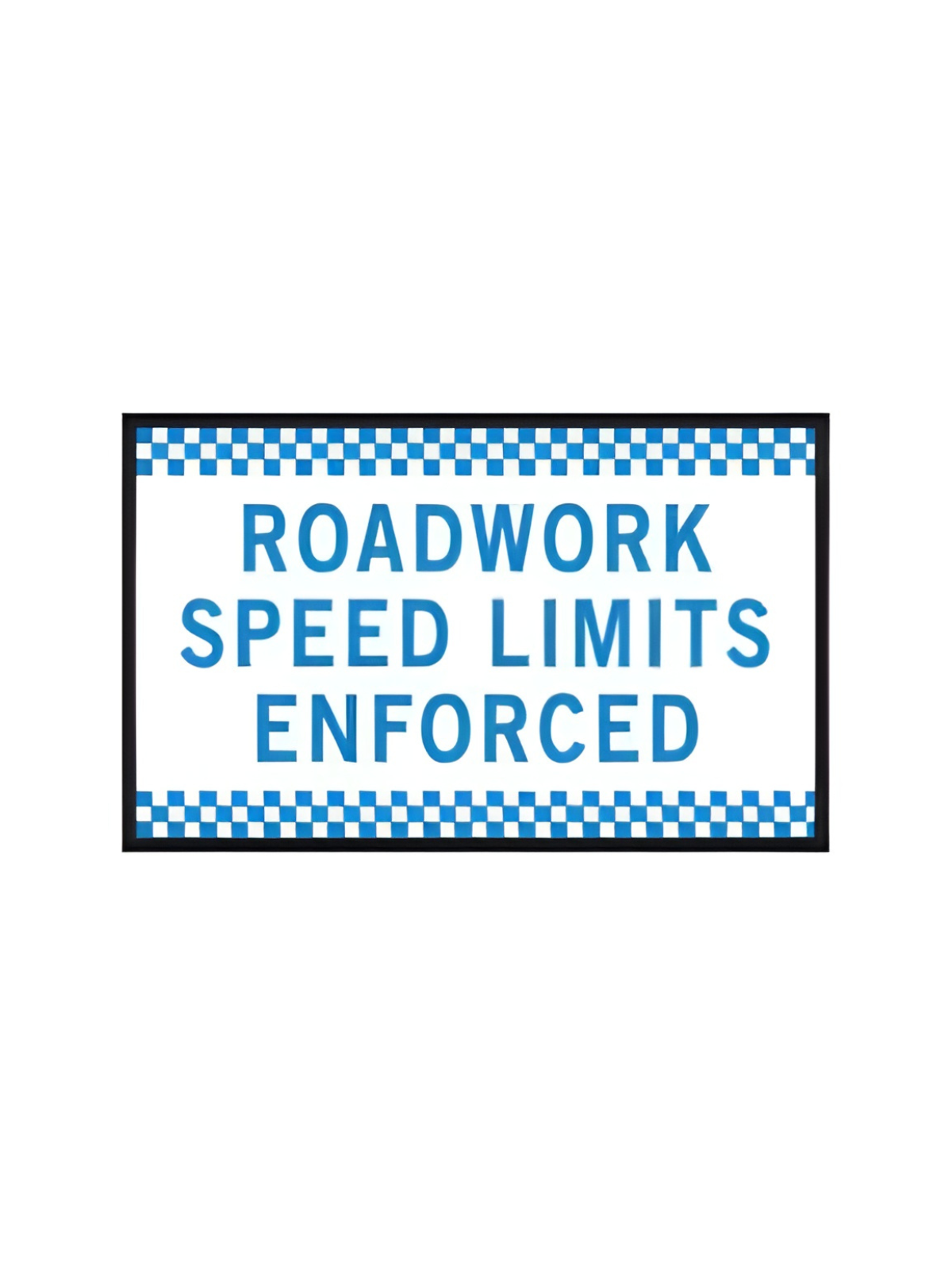Roadworks Speed Limits Enforced 1200x900 Sign Only (T4-216MODB12X9SsSO)