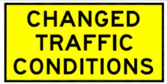 CHANGED TRAFFIC CONDITIONS  900 x 600  Boxed Edge T1-23