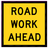 ROADWORK AHEAD 600x600mm Corflute MMS Sign