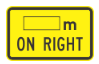 W8-207B  XXX M ON LEFT 750mm x 500mm WARNING SIGN