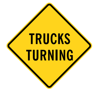 W5-205B Trucks Turning 750mm x 750mm WARNING SIGN