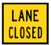 LANE CLOSED 600x600mm Corflute MMS Sign