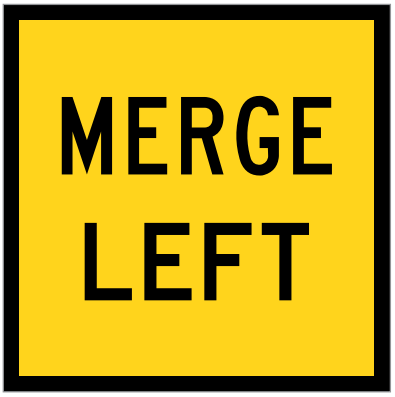 MERGE LEFT 600x600mm Corflute MMS Sign Reflective