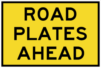 Road Plates Ahead 1200mm x900mm Boxed Edge (T2-245BBES))