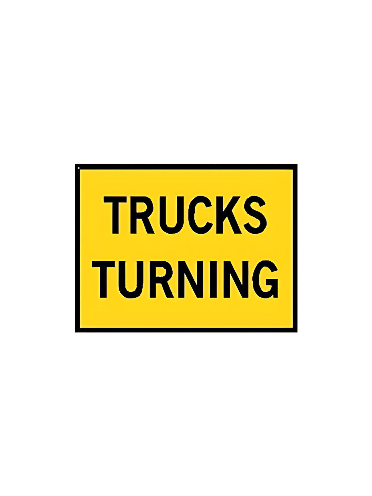 Trucks Turning  900 x 600 Sign Only (TRUCKTURN9X6SsSO)