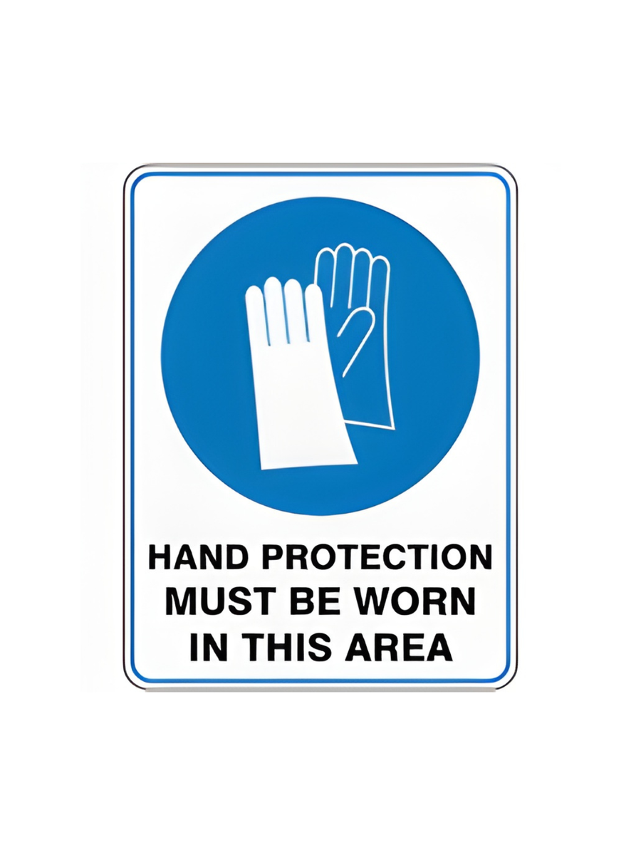 HAND PROTECTION MUST BE WORN IN THIS AREA 600mm x 450mm POLY