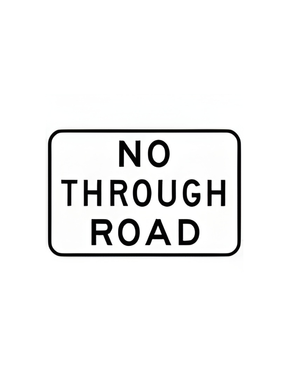 No Through Road 600mm x 400mm | G9-18A