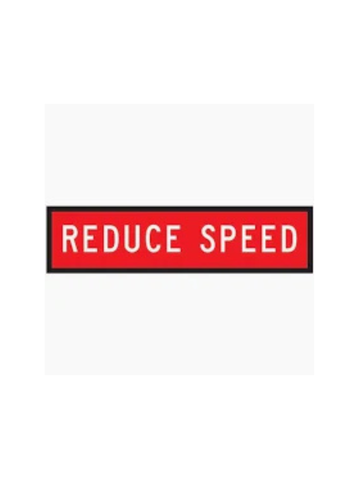 REDUCE SPEED 1200x300mm Corflute MMS Sign