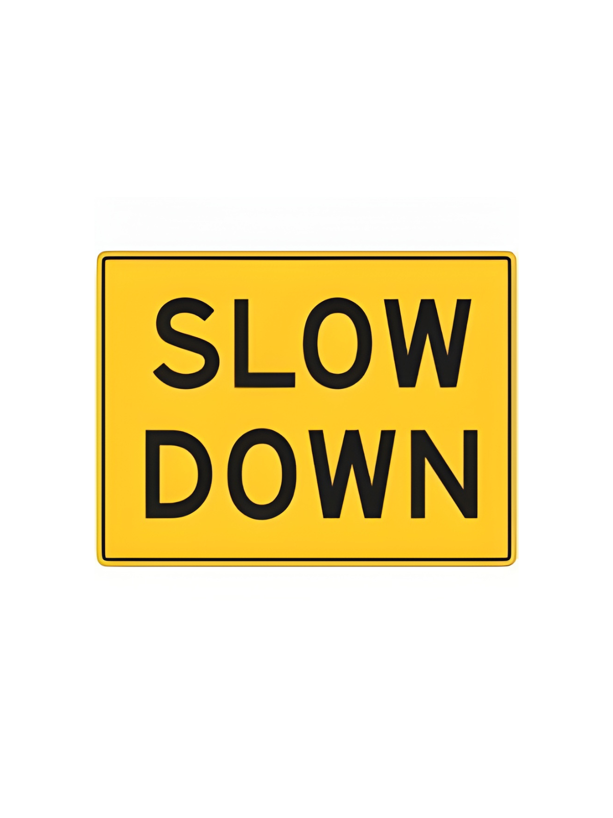 DRIVE SLOWLY 600x600mm Corflute MMS Sign