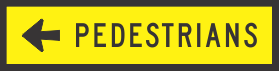 PEDESTRIANS (LEFT ARROW) 1200x300 Boxed Edge (T8-2ALBE)